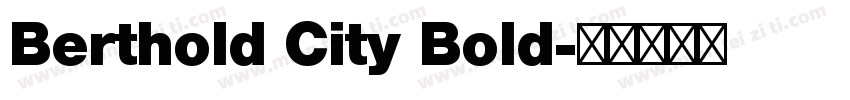 Berthold City Bold字体转换